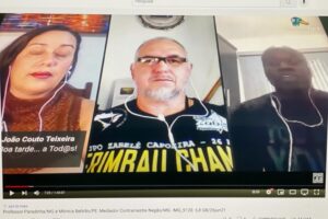 Debate Virtual: Capoeira Mestres Paradinha - Escritor Jefferson Gomes Nogueira - MG e Mônica Beltrão - PE, Mediados por Marko Negão - Marco Antônio Clemente do Nascimento. Associação Brasileira de Professores de Capoeira - ABPC. Universidade Livre de Estudos Culturais da Capoeira - Universidade da Capoeira - UNICAPOEIRA, Grupo de Capoeira Meia Lua - Fundado em 29 de Maio de 1962 e Instituto de Educação Socioambiental - IESAMBI. Sala de Entrar, Tigüera 360, Juiz de Fora, Minas Gerais/MG, Brasil. Registro de Capoeira Mestre Polêmico - Professor João Couto Teixeira. IMG_9120. 6,8 GB. 16h00. Sábado, 26 de junho de 2021.